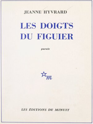 cover image of Les doigts du figuier
